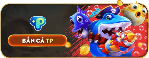 Chọn game bắn cá